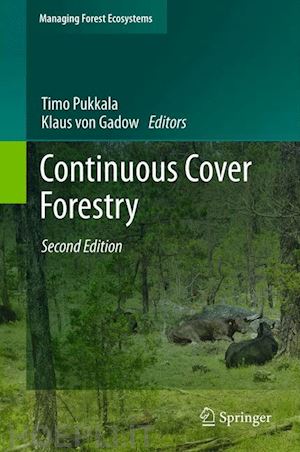 pukkala timo (curatore); gadow klaus (curatore) - continuous cover forestry