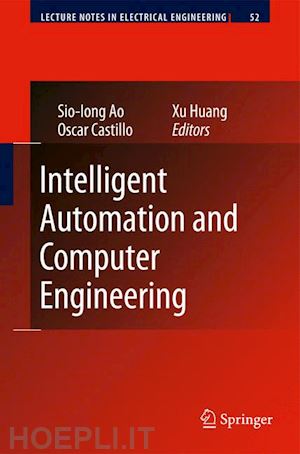 castillo oscar (curatore); huang he (curatore) - intelligent automation and computer engineering