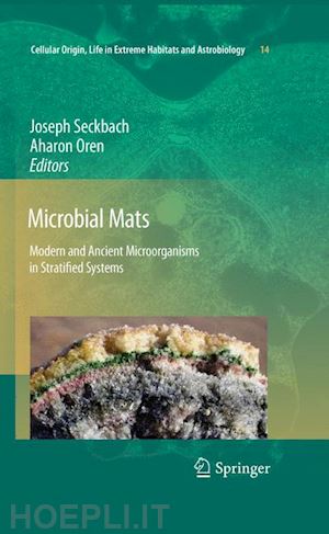 seckbach joseph (curatore); oren aharon (curatore) - microbial mats