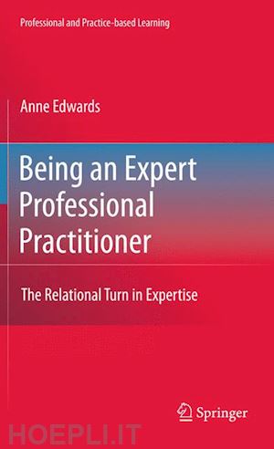 edwards anne - being an expert professional practitioner