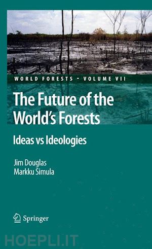 douglas jim; simula markku - the future of the world's forests
