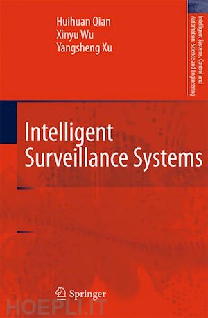 qian huihuan; wu xinyu; xu yangsheng - intelligent surveillance systems