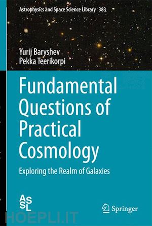 baryshev yurij; teerikorpi pekka - fundamental questions of practical cosmology