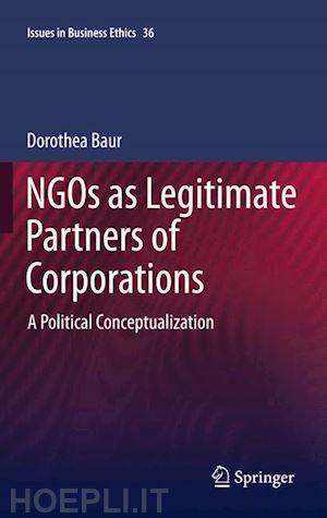 baur dorothea - ngos as legitimate partners of corporations
