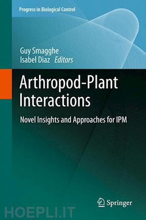 smagghe guy (curatore); diaz isabel (curatore) - arthropod-plant interactions