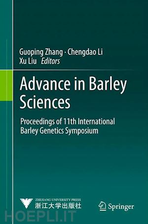 zhang guoping (curatore); li chengdao (curatore); liu xu (curatore) - advance in barley sciences