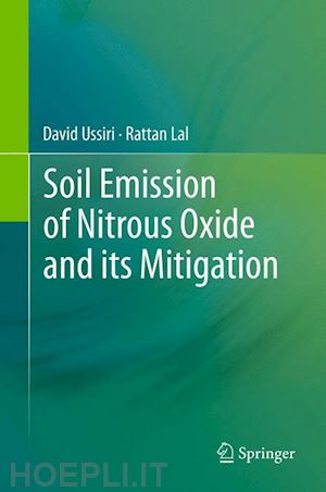ussiri david; lal rattan - soil emission of nitrous oxide and its mitigation