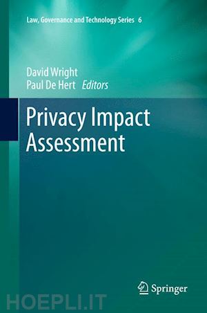 wright david (curatore); de hert paul (curatore) - privacy impact assessment