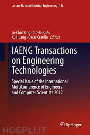 yang gi-chul (curatore); ao sio-iong (curatore); huang xu (curatore); castillo oscar (curatore) - iaeng transactions on engineering technologies