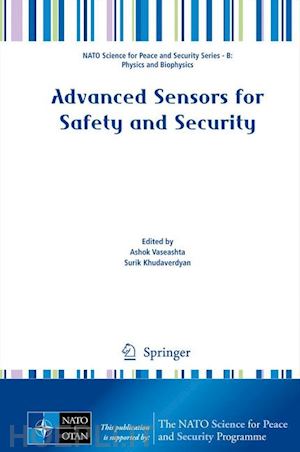 vaseashta ashok (curatore); khudaverdyan surik (curatore) - advanced sensors for safety and security