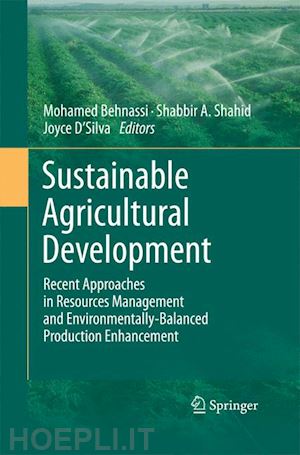 behnassi mohamed (curatore); shahid shabbir a. (curatore); d'silva joyce (curatore) - sustainable agricultural development