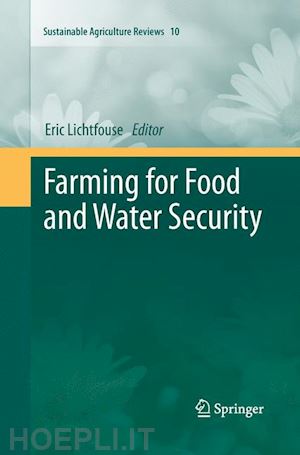 lichtfouse eric (curatore) - farming for food and water security