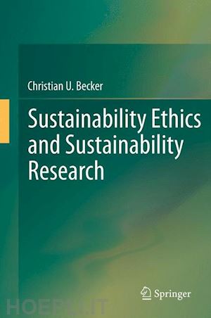 becker christian - sustainability ethics and sustainability research