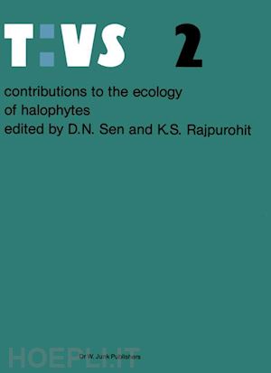 sen david n. (curatore); rajpurohit k.s. (curatore) - contributions to the ecology of halophytes