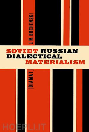 blakeley j.e. (curatore) - soviet russian dialectical materialism [diamat]