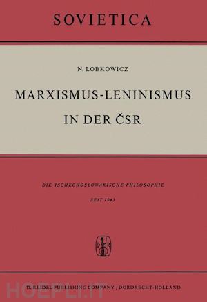 lobkowicz nikolaus - marxismus-leninismus in der csr