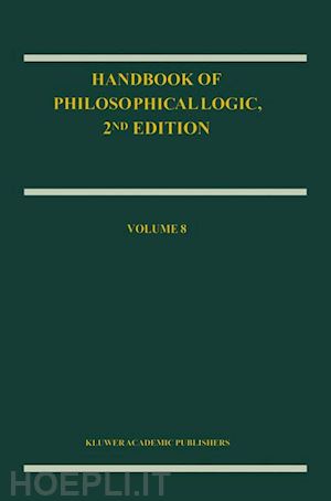 gabbay dov m. (curatore); guenthner franz (curatore) - handbook of philosophical logic