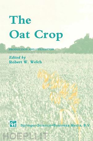 welch r.w. (curatore) - the oat crop