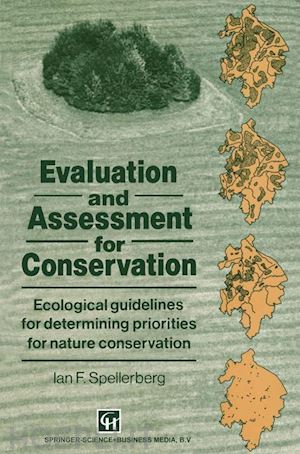 spellerberg ian - evaluation and assessment for conservation