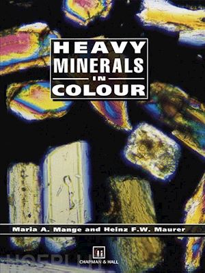 mange m.a.; maurer h. - heavy minerals in colour