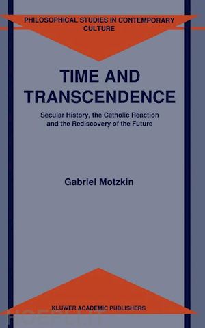 motzkin g. - time and transcendence