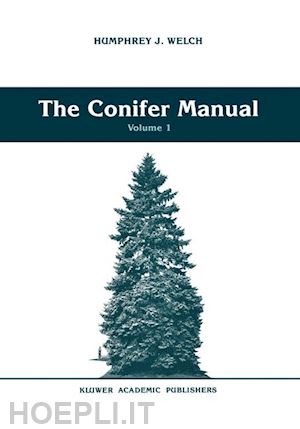 welch humphrey j. - the conifer manual
