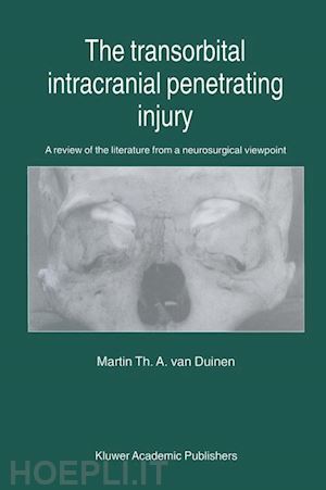 van duinen m.th. - the transorbital intracranial penetrating injury