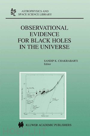 chakrabarti sandip k. (curatore) - observational evidence for black holes in the universe