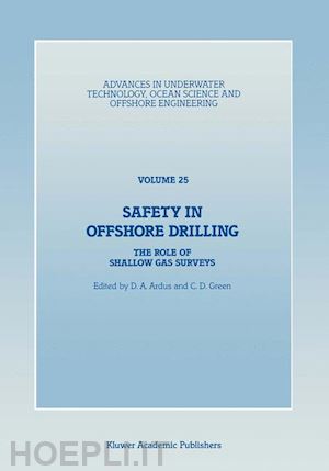ardus d.a. (curatore); green c.d. (curatore) - safety in offshore drilling