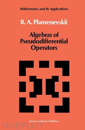 plamenevskii b.a. - algebras of pseudodifferential operators