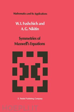 fushchich w.i.; nikitin a.g. - symmetries of maxwell’s equations
