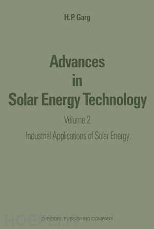 garg h.p. - advances in solar energy technology