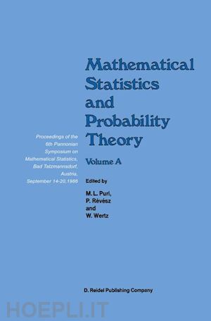 puri madan l. (curatore); révész p. (curatore); wertz wolfgang (curatore); bauer p. (curatore); konecny f. (curatore) - mathematical statistics and probability theory