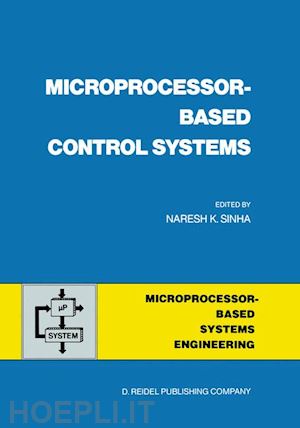 sinha n.k. (curatore) - microprocessor-based control systems