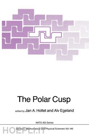 holtet j.a. (curatore); egeland a. (curatore) - the polar cusp