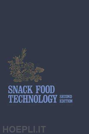 matz samuel a. - snack food technology