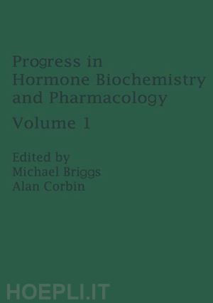 briggs m.; corbin a. - progress in hormone biochemistry and pharmacology
