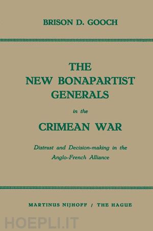 gooch brison d. - the new bonapartist generals in the crimean war