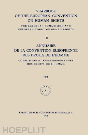 directorate of human rights council of europe - yearbook of the european convention on human rights / annuaire de la convention europeenne des droits de l’homme