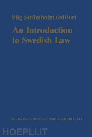 stromholm stig (curatore) - an introduction to swedish law
