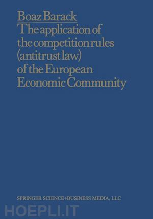 barack boaz - the application of the competition rules (antitrust law) of the european economic community to enterprises and arrangements external to the common market