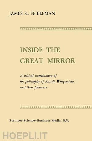 feibleman james k. - inside the great mirror