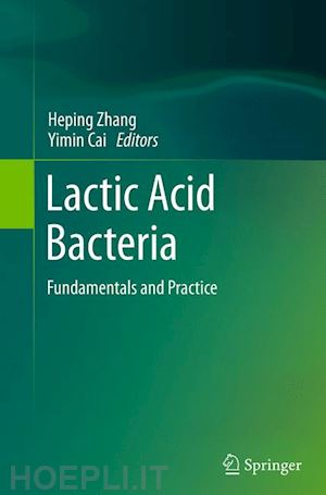 zhang heping (curatore); cai yimin (curatore) - lactic acid bacteria