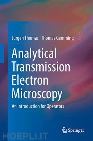 thomas jürgen; gemming thomas - analytical transmission electron microscopy