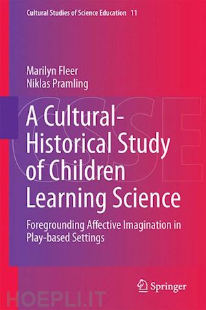 fleer marilyn; pramling niklas - a cultural-historical study of children learning science