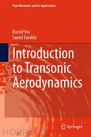 vos roelof; farokhi saeed - introduction to transonic aerodynamics