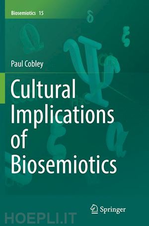 cobley paul - cultural implications of biosemiotics