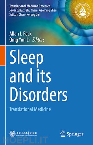 pack allan i. (curatore); li qing yun (curatore) - sleep and its disorders