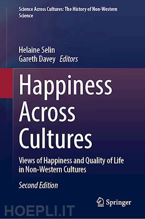 selin helaine (curatore); davey gareth (curatore) - happiness across cultures