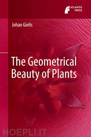 gielis johan - the geometrical beauty of plants